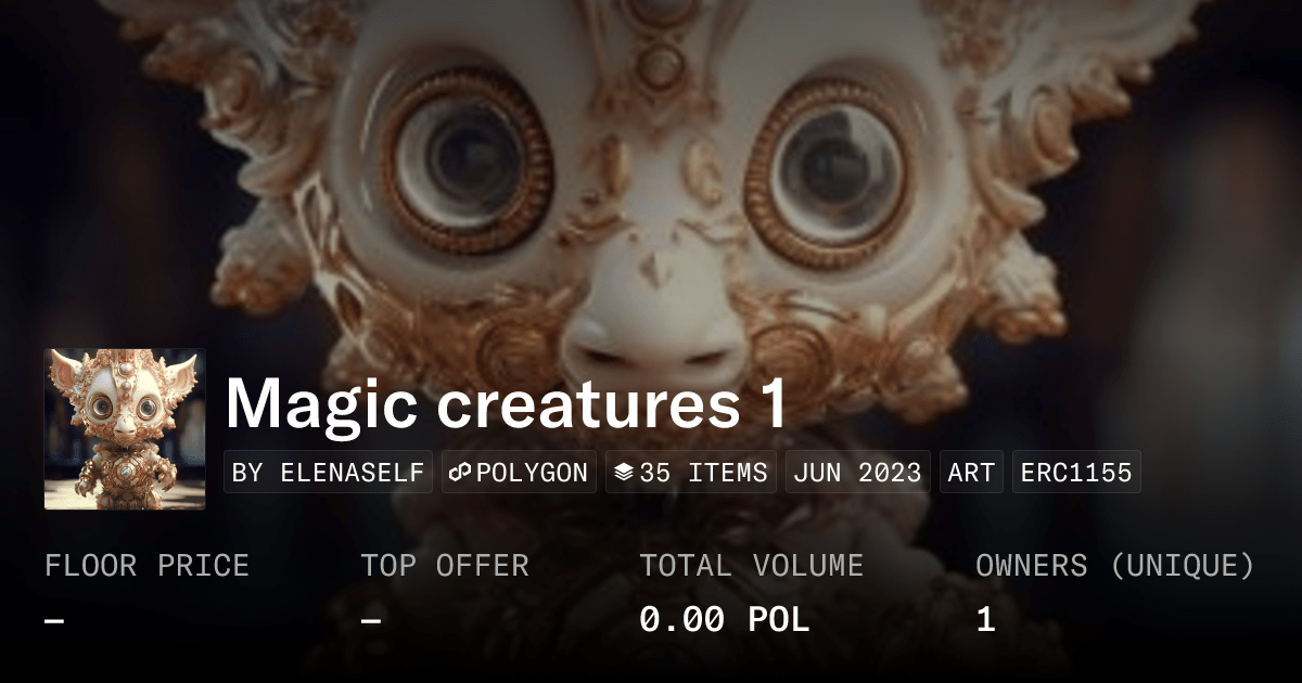 Magic Creatures 1 Collection Opensea