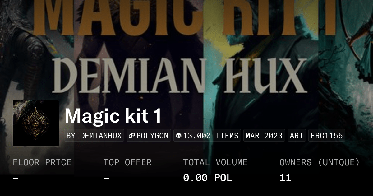 Magic Kit 1 Collection Opensea