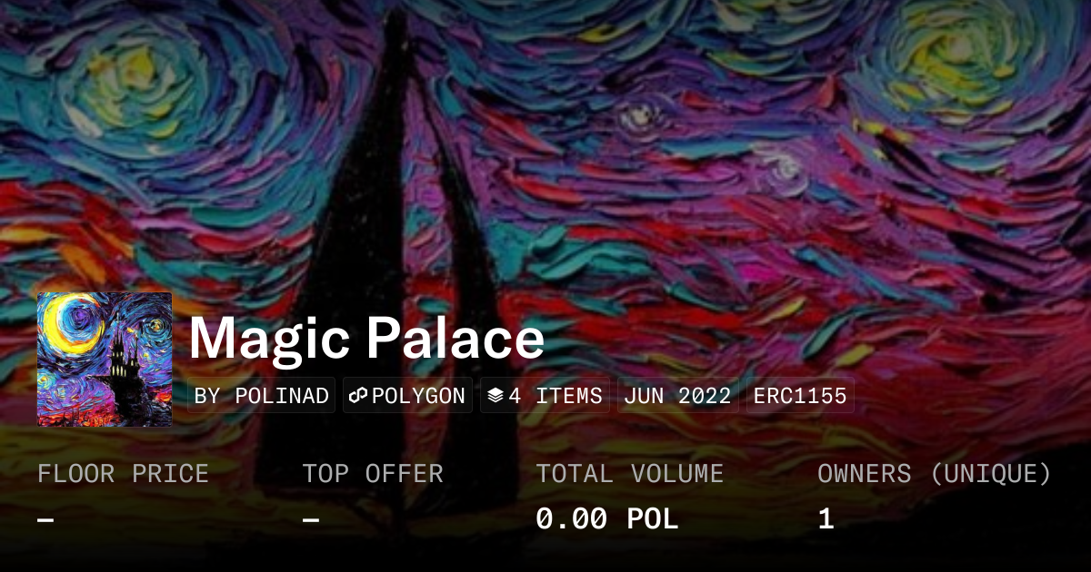 Magic Palace Collection Opensea