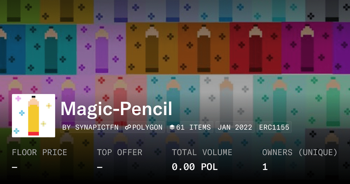Magic Pencil Collection Opensea