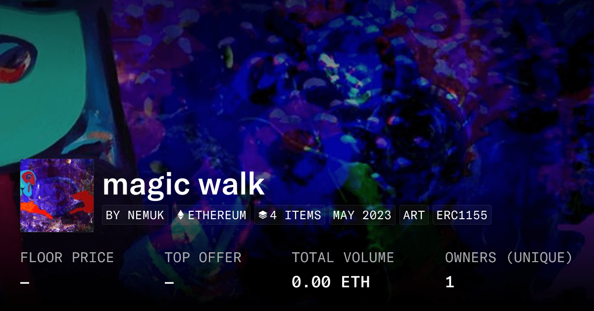 Magic Walk Collection Opensea