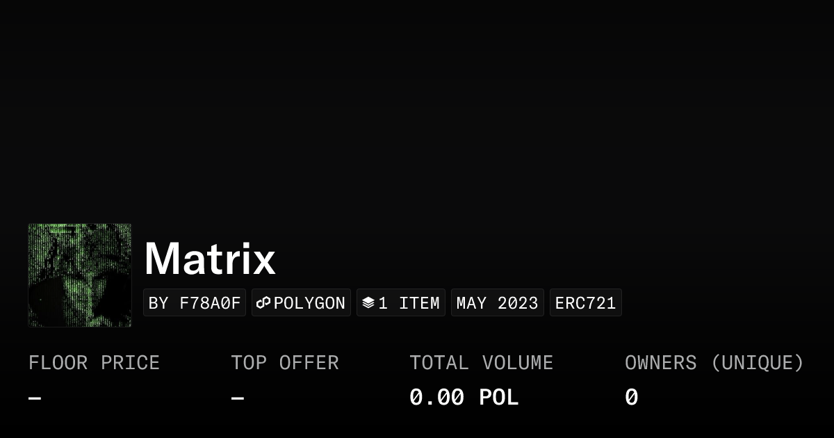 Matrix Collection Opensea