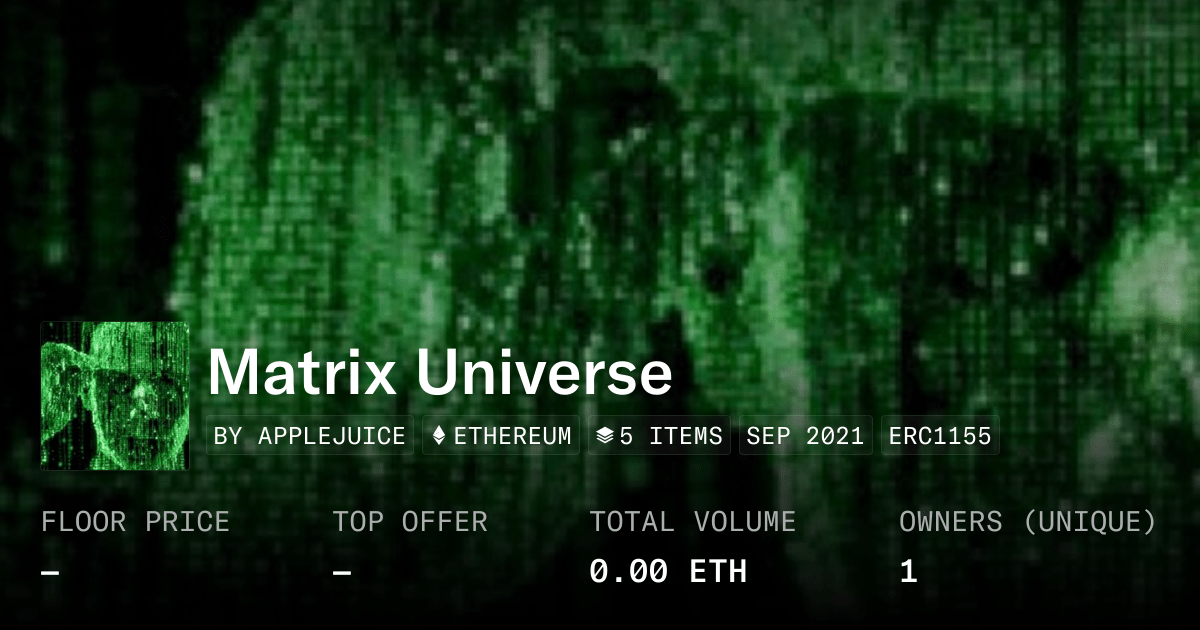 Matrix Universe Collection Opensea