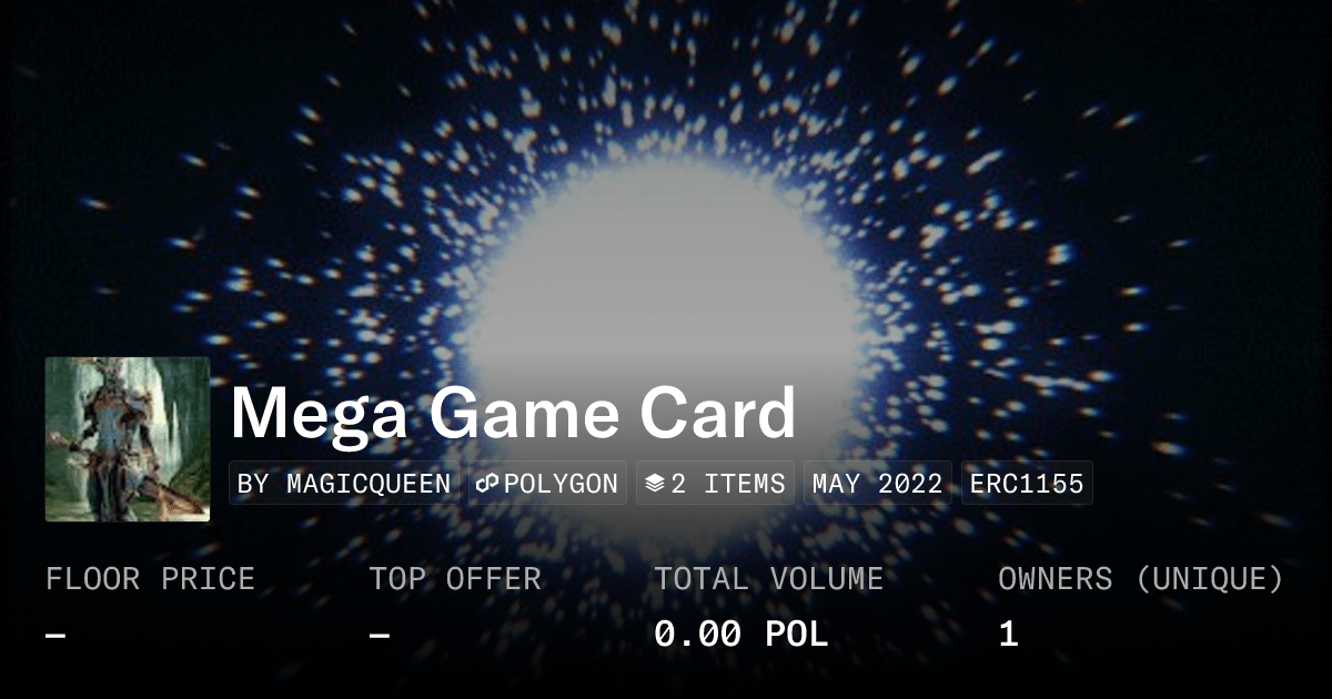 Mega Game Card Collection Opensea