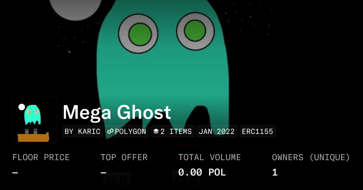 Mega Ghost Collection Opensea