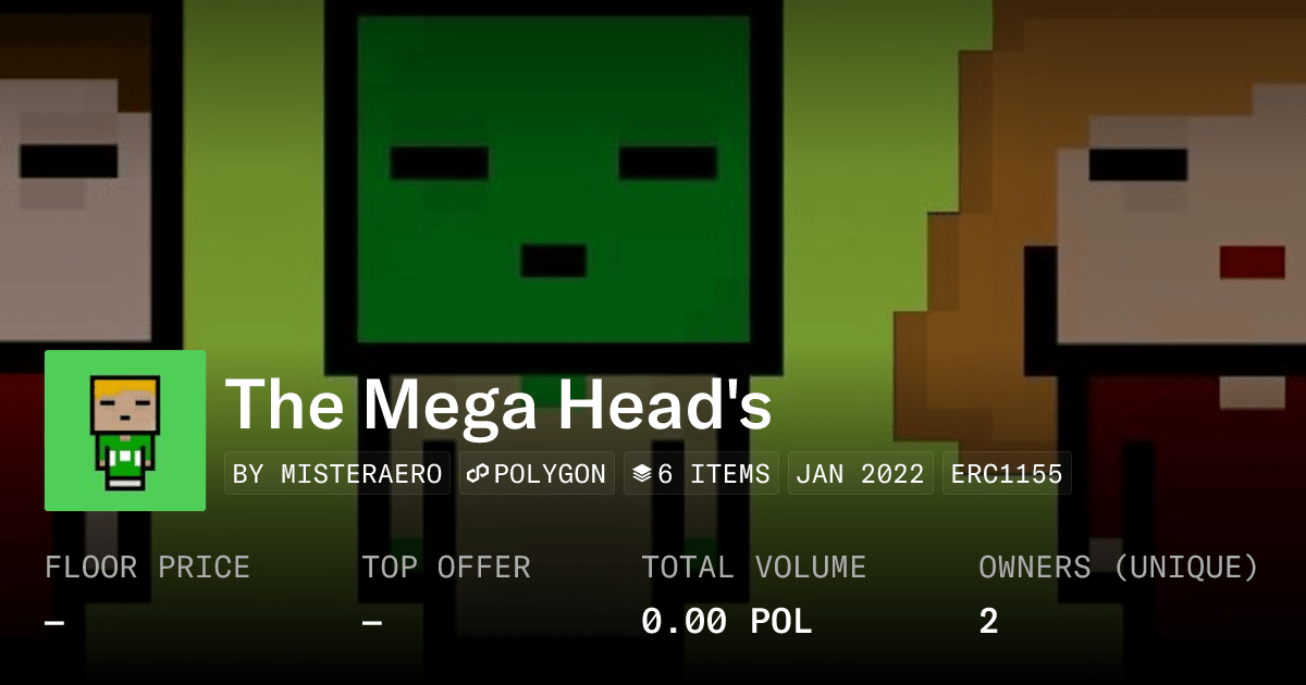The Mega Head S Collection Opensea
