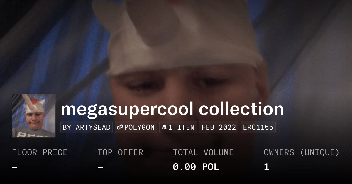 Megasupercool Collection Collection Opensea