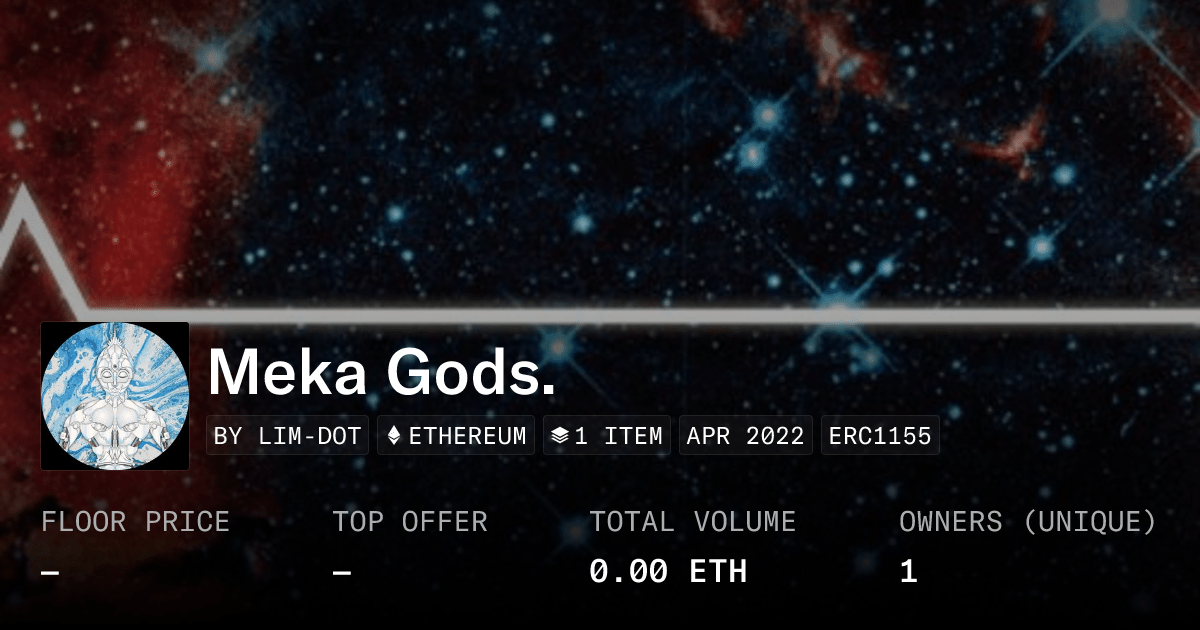 Meka Gods Collection Opensea