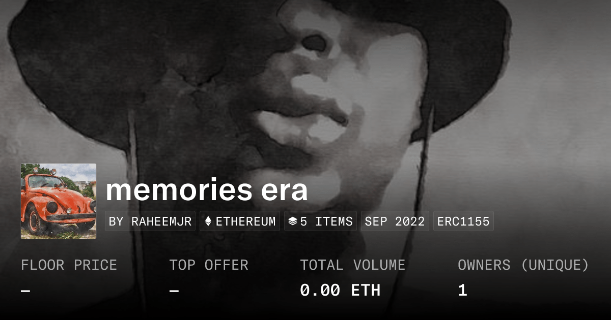 Memories Era Collection Opensea