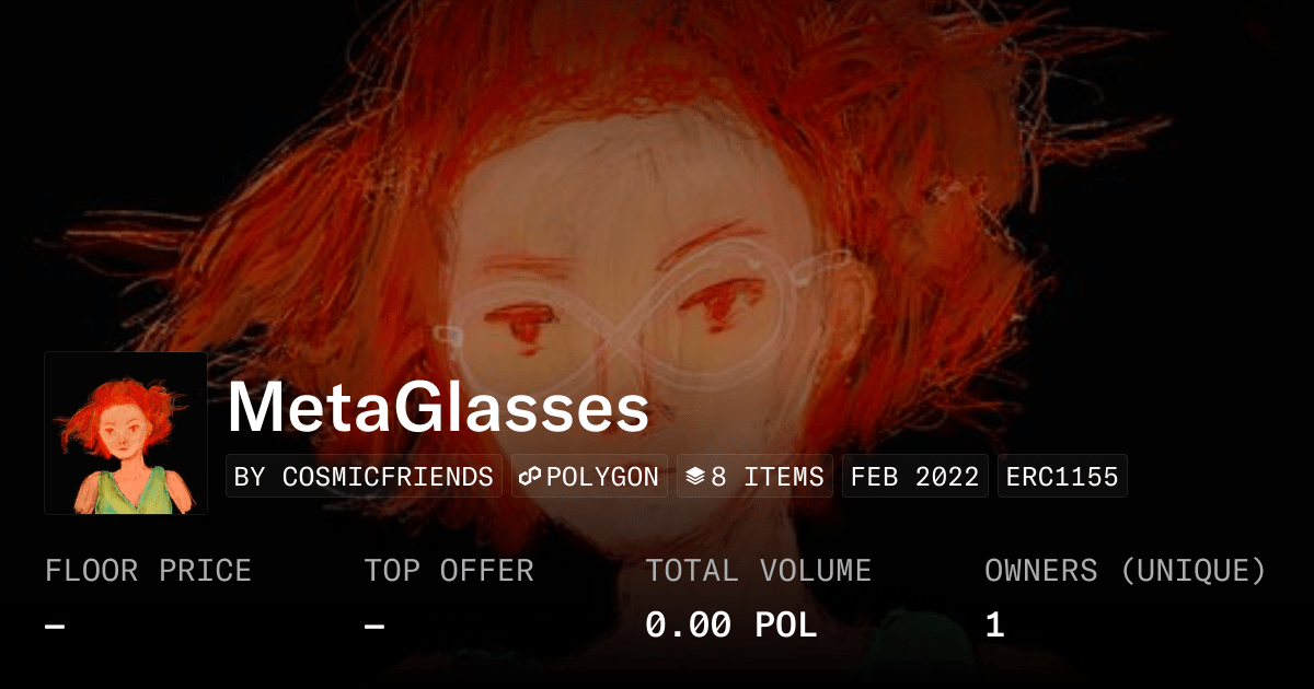 Metaglasses Collection Opensea