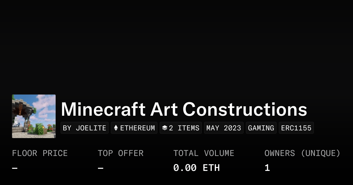Minecraft Art Constructions Collection Opensea