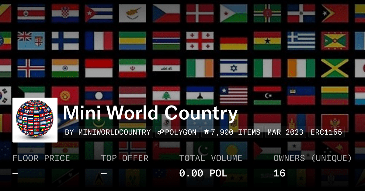 Mini World Country Collection Opensea