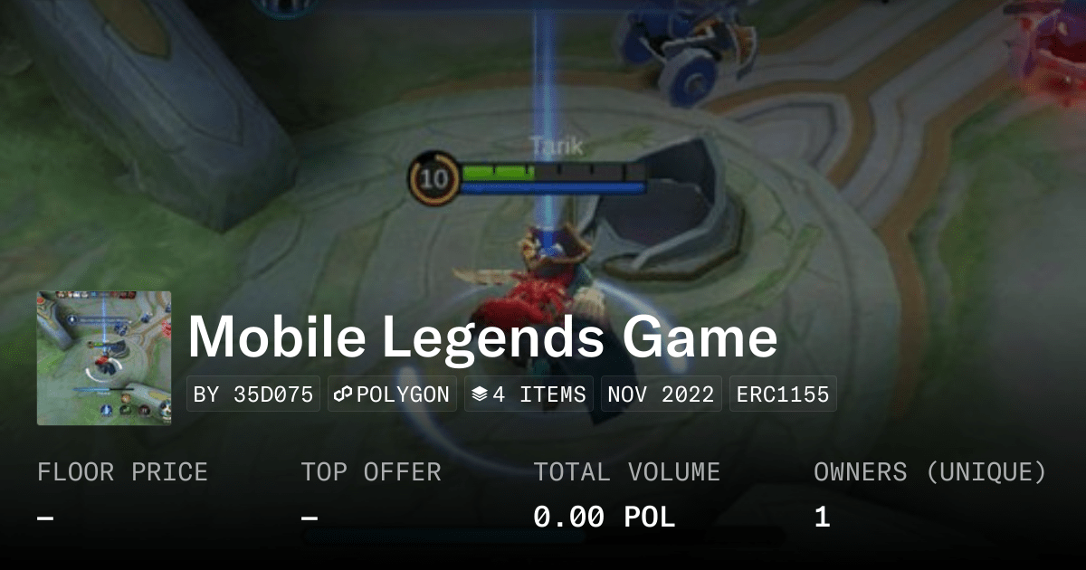 Mobile Legends Game Collection Opensea