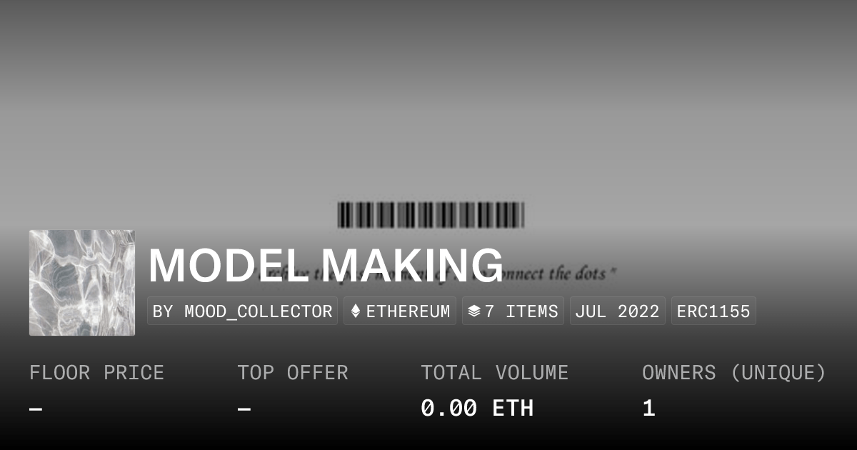 Model Making Collection Opensea