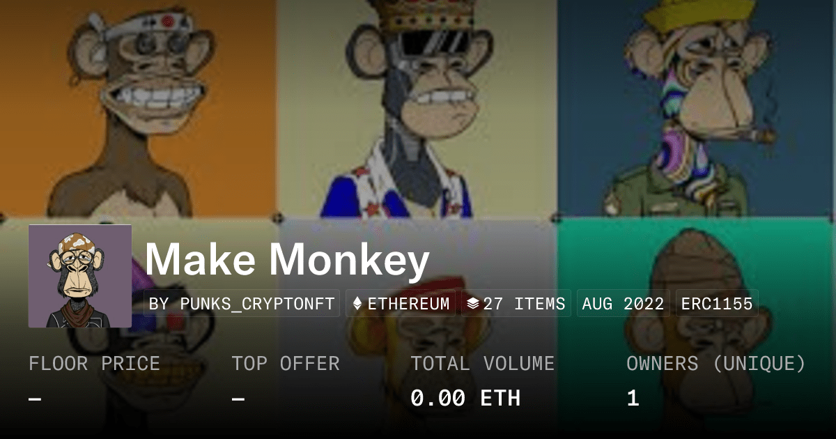 Make Monkey Collection Opensea