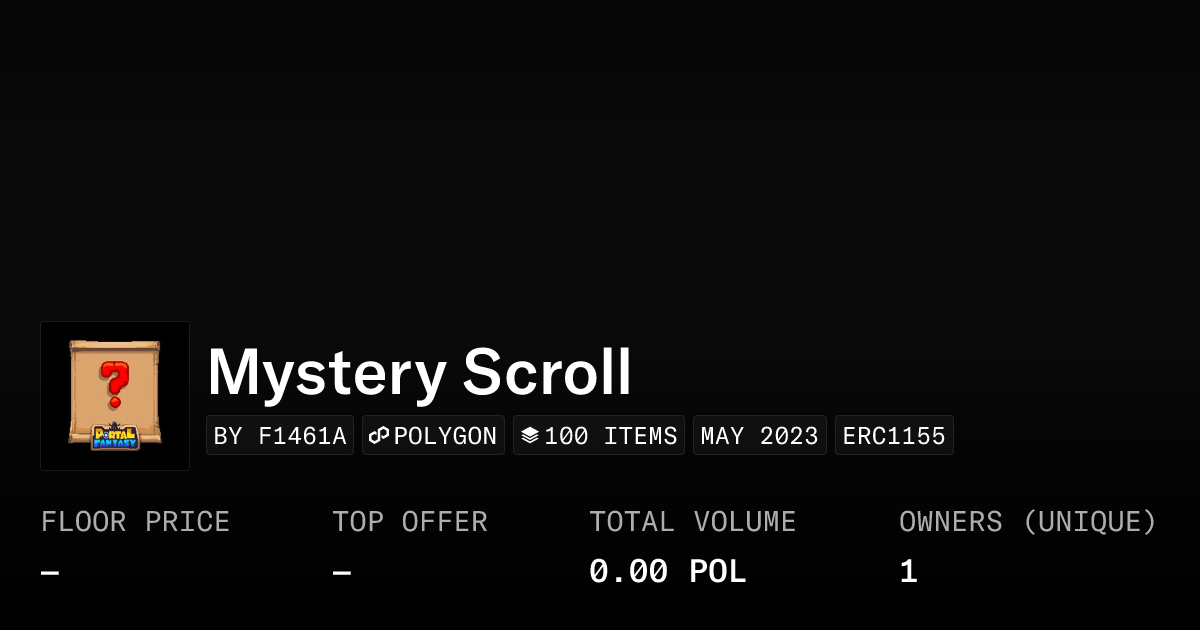 Mystery Scroll Collection Opensea