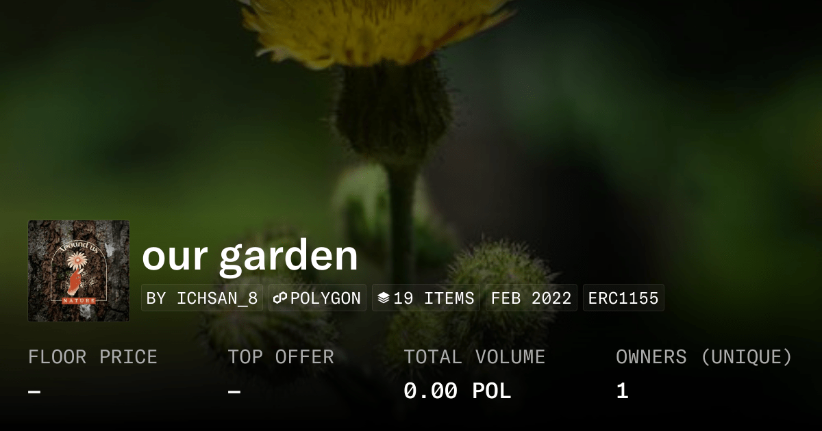 Our Garden Collection Opensea