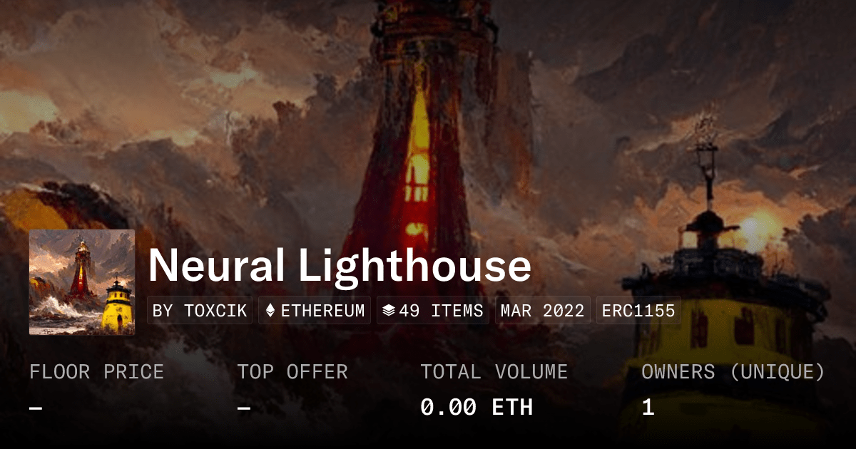 Neural Lighthouse Collection Opensea