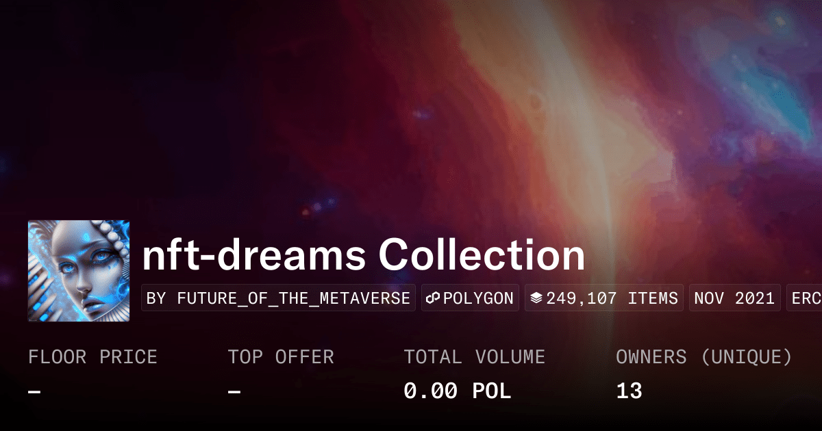 Nft Dreams Collection Collection Opensea
