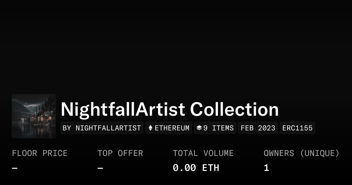 Nightfallartist Collection Collection Opensea