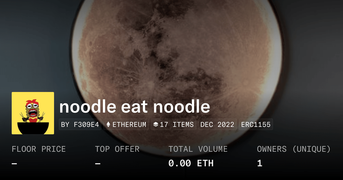 Noodle Eat Noodle Collection Opensea