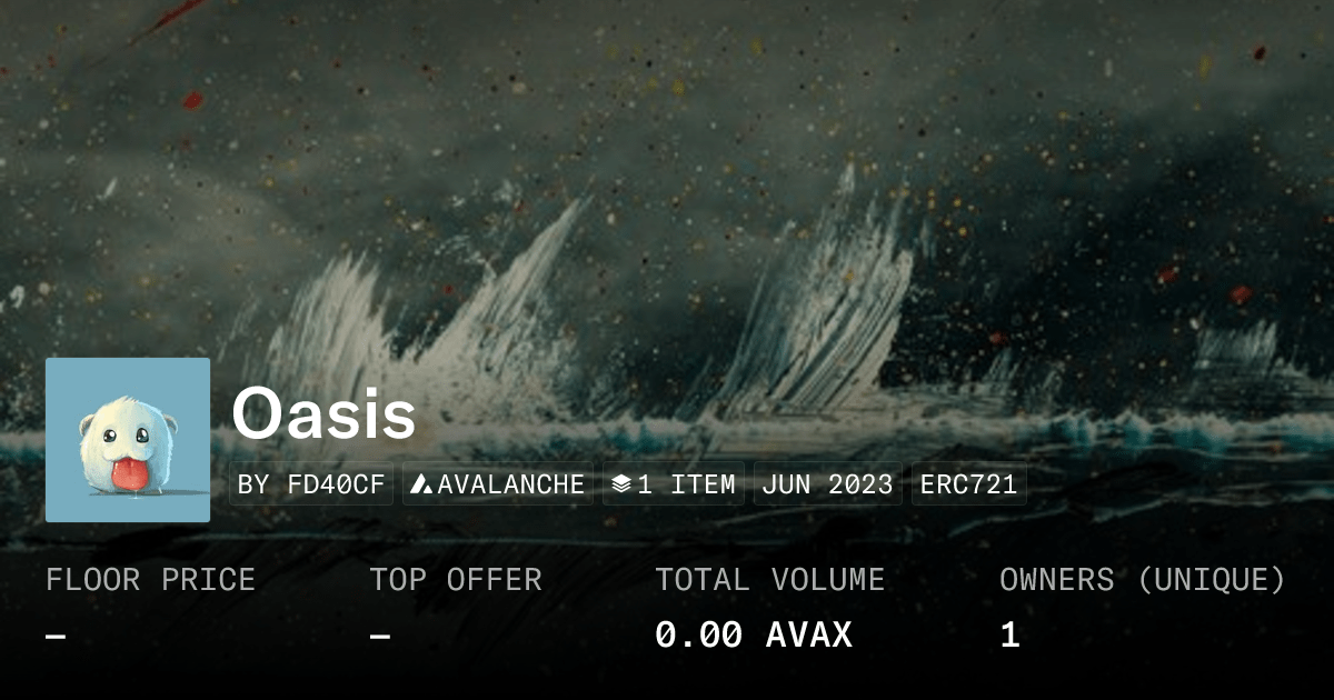 Oasis Collection Opensea