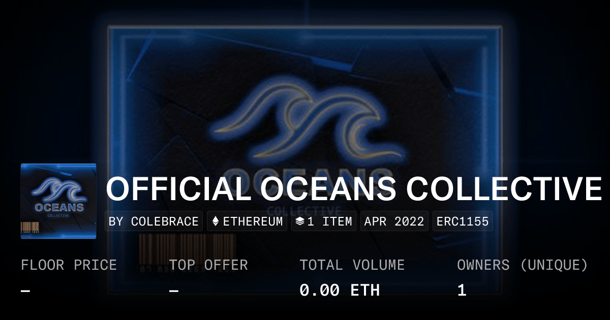 Official Oceans Collective Collection Opensea