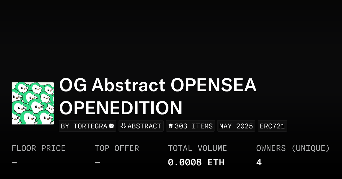 Og Abstract Opensea Openedition Collection Opensea