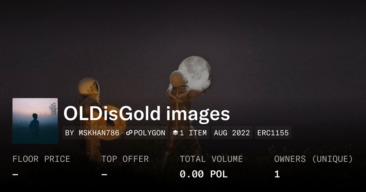 Oldisgold Images Collection Opensea