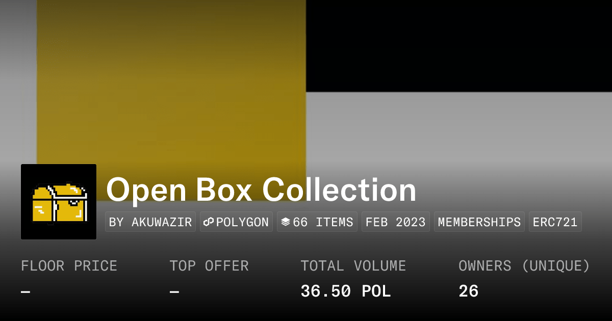 Open Box Collection Collection Opensea