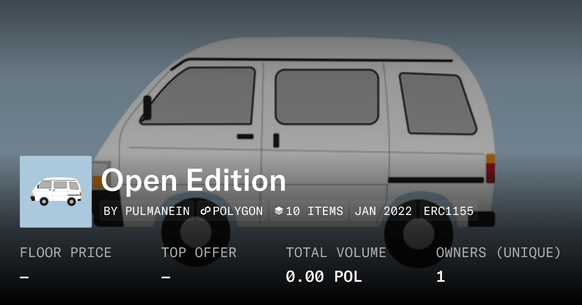 Open Edition Collection Opensea