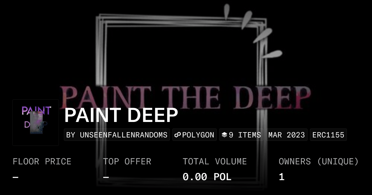 Paint Deep Collection Opensea