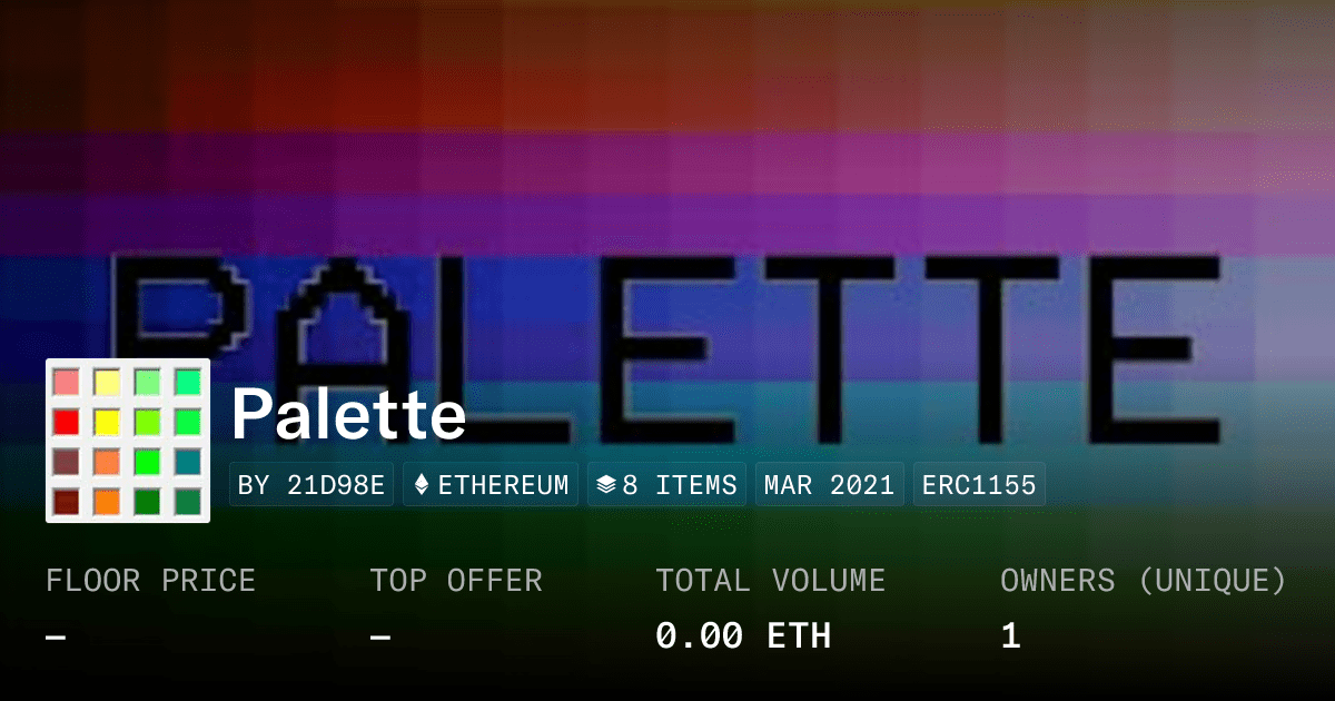 Palette Collection Opensea