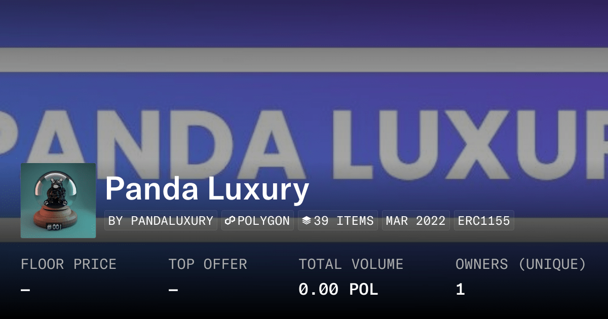 Panda Luxury Collection Opensea