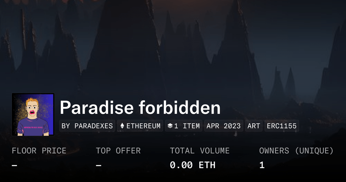 Paradise Forbidden Collection Opensea