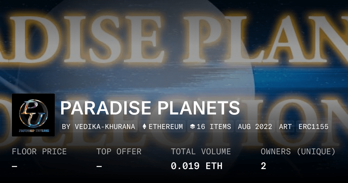 Paradise Planets Collection Opensea