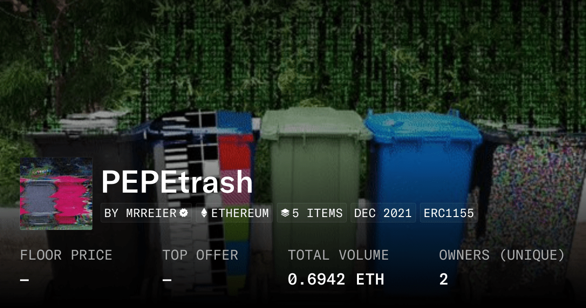 Pepetrash Collection Opensea