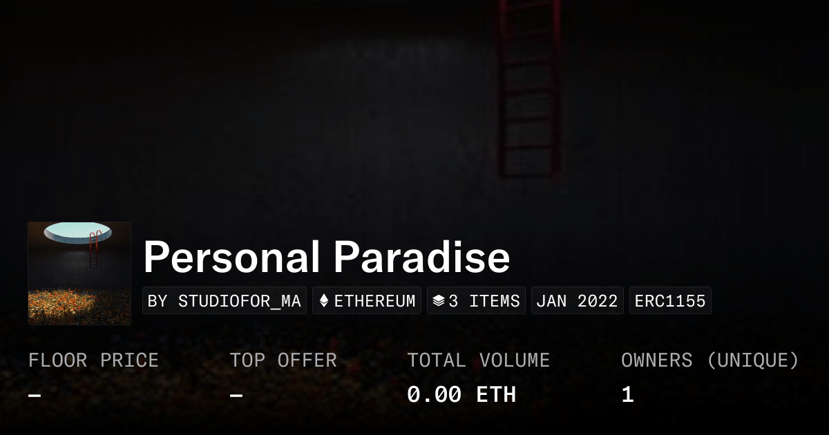 Personal Paradise Collection Opensea