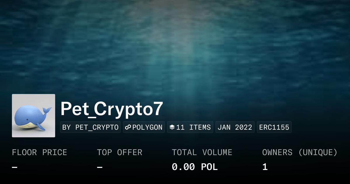 Pet Crypto7 Collection Opensea