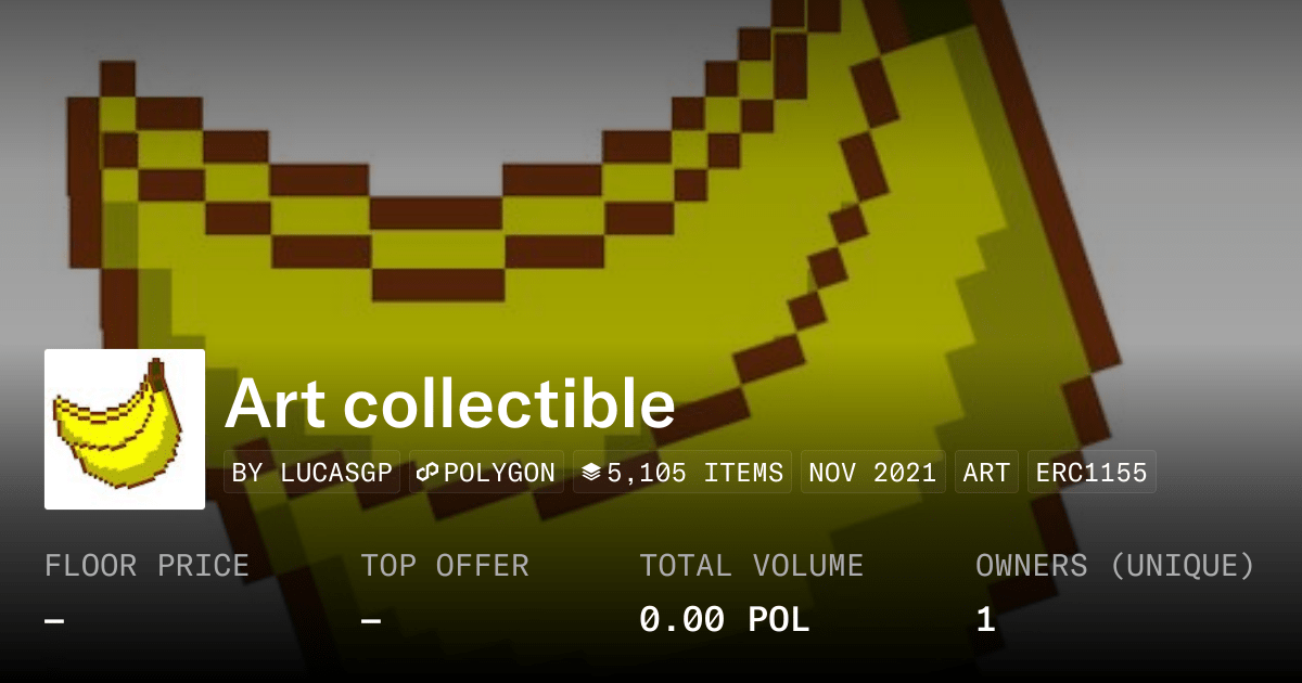 Art Collectible Collection Opensea