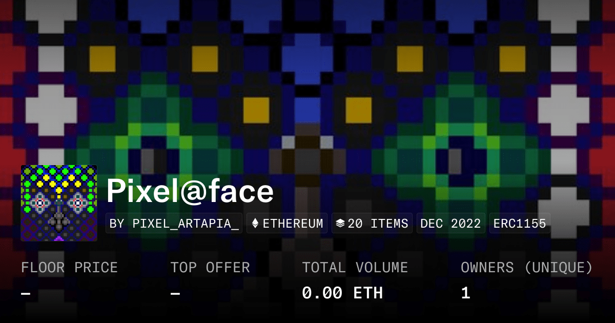 Pixel Face Collection Opensea