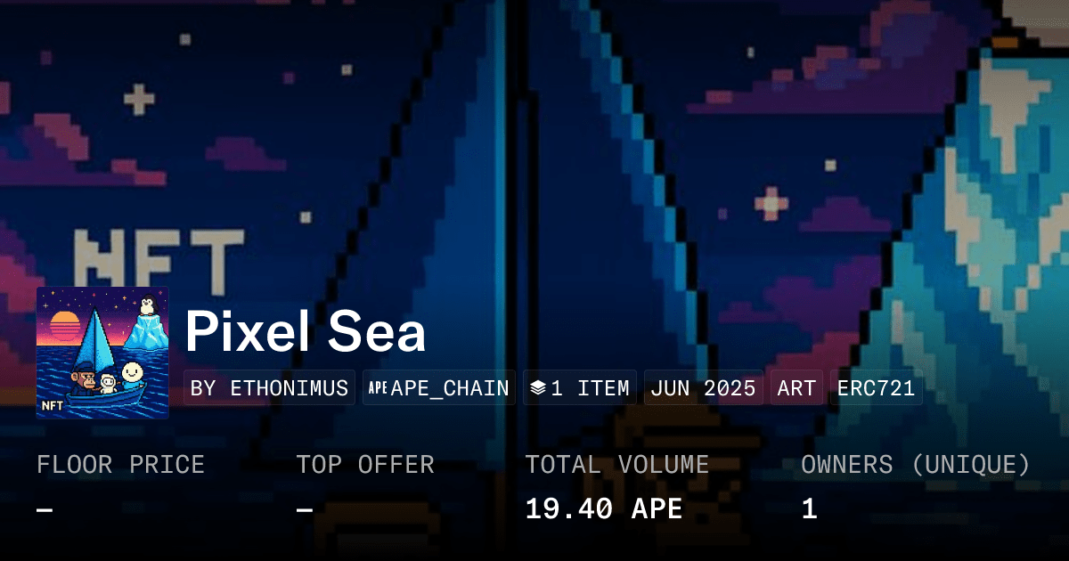 Pixel Sea Collection Opensea