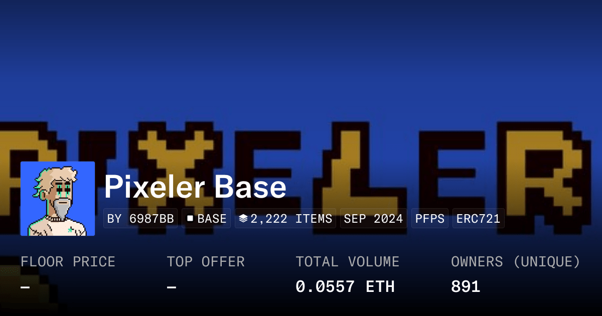 Pixeler Base Collection Opensea