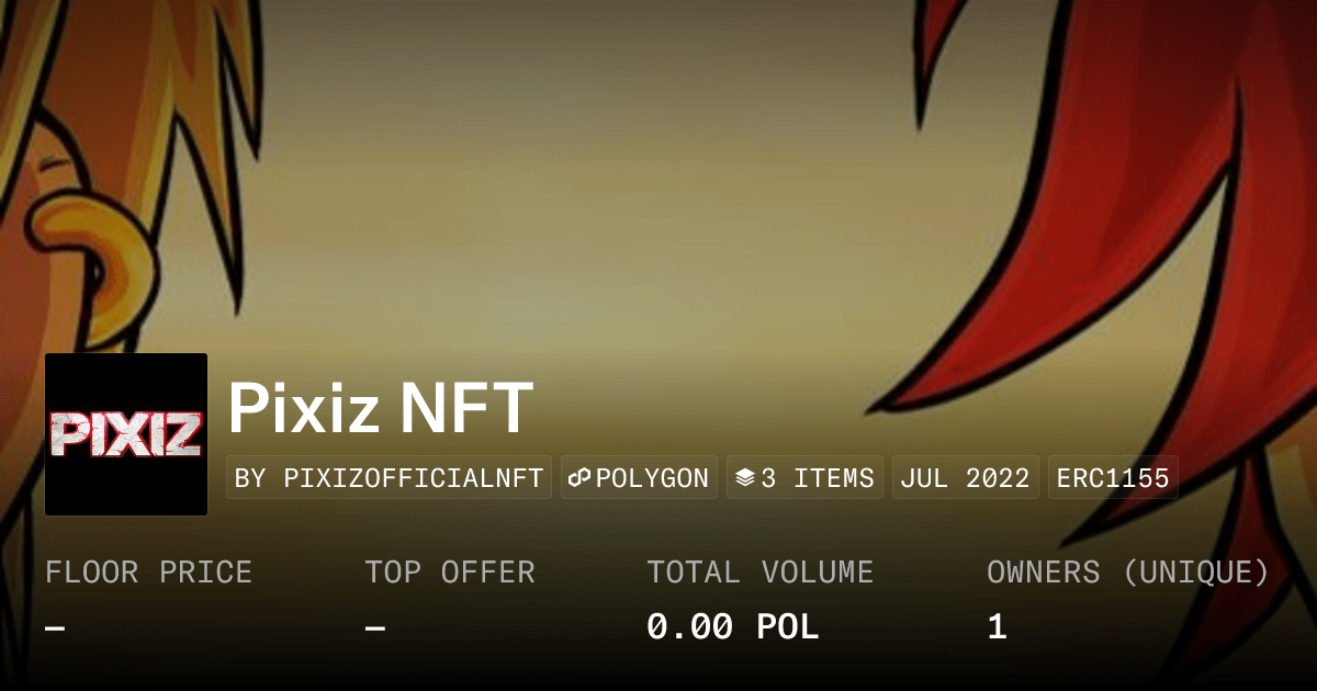 Pixiz NFT - Collection | OpenSea