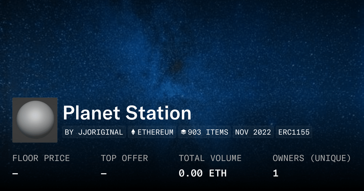 Planet Station Collection Opensea