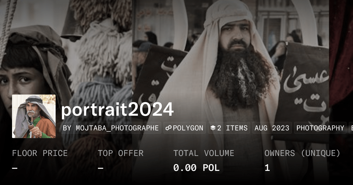 Portrait2024 Collection Opensea