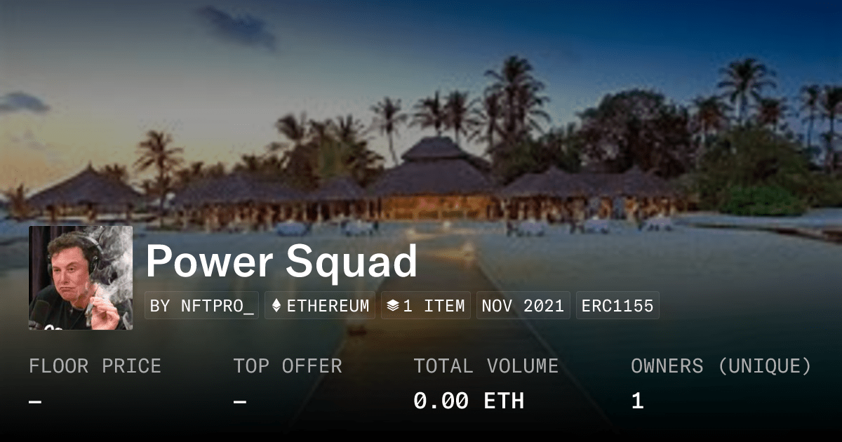 Power Squad Collection Opensea