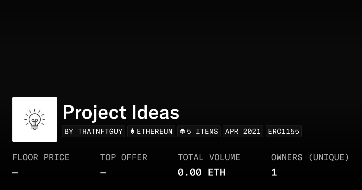 Project Ideas Collection Opensea