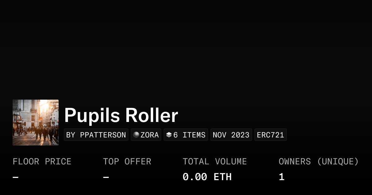 Pupils Roller Collection Opensea