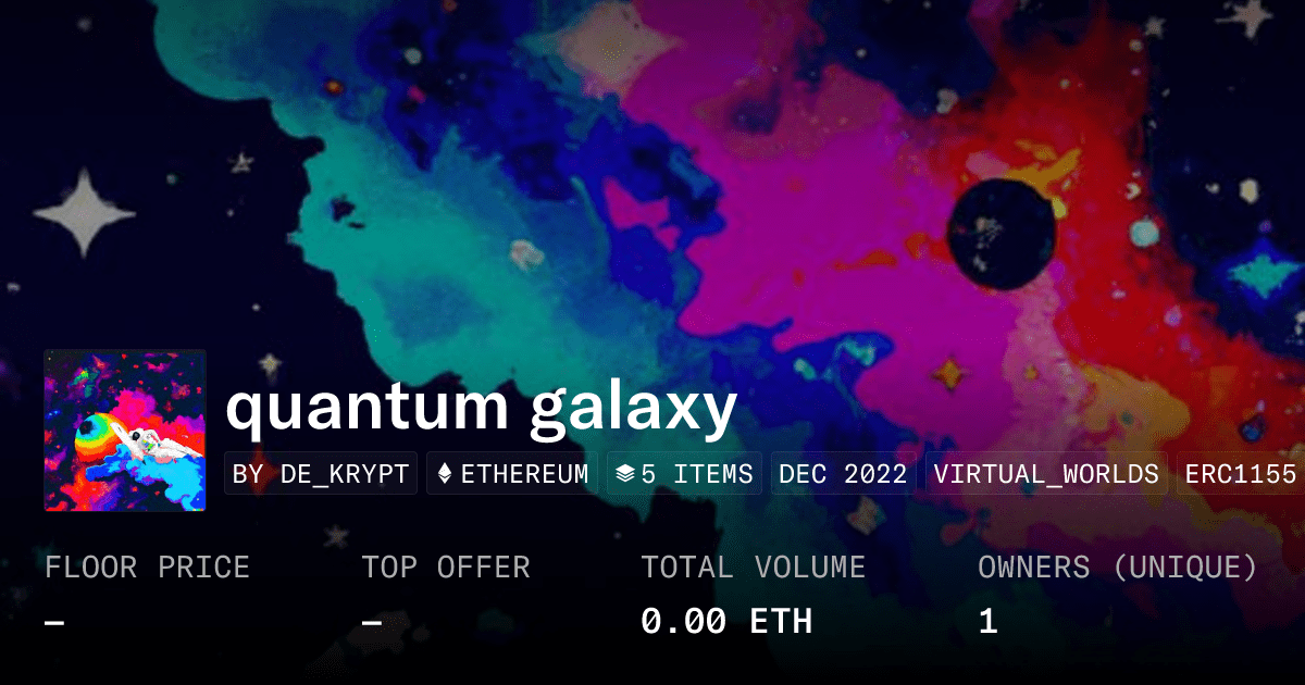 Quantum Galaxy Collection Opensea